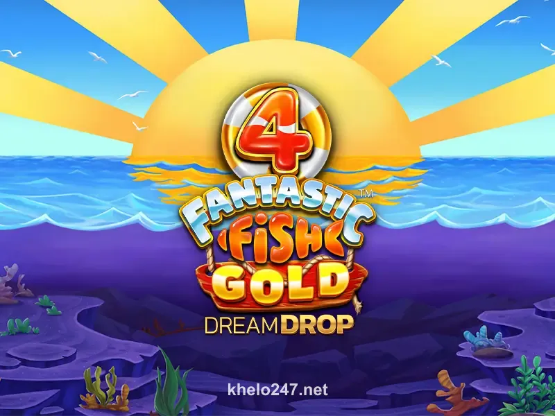 4 Fantastic Fish Gold Dream Drop Game
